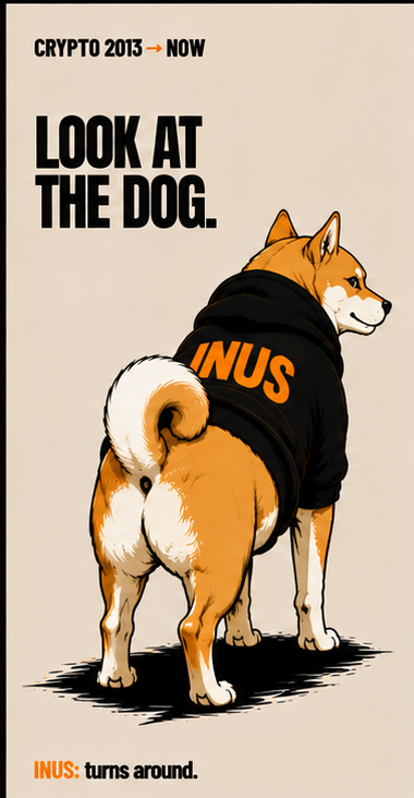 INUS meme: Look at the dog. INUS turns around.